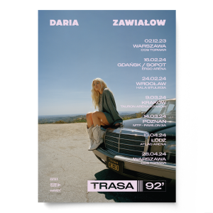 DARIA ZAWIAŁOW - Plakat B2 "Trasa 92'"